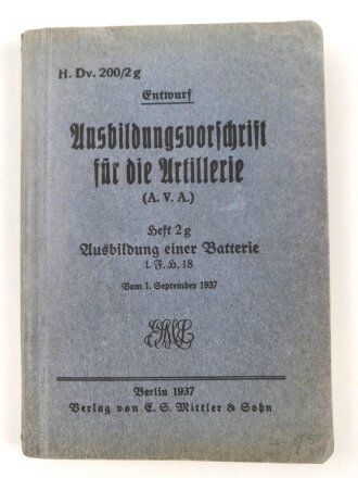 H.Dv. 200/2 g "Ausbildungsvorschrift für die...