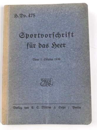 H.Dv. 475 "Sportvorschrift für das Heer"...