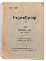 H.Dv. 300/1 "Truppenführung 1. Teil" datiert 1943, DIN A6, 319 Seiten, gebraucht