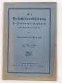 "Die Gefechtsausbildung der Infanterie-Kompanie auf Grund der U.V.J." datiert 1924, DIN A5, 52 Seiten, gebraucht