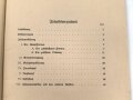 "Die Gefechtsausbildung der Infanterie-Kompanie auf Grund der U.V.J." datiert 1924, DIN A5, 52 Seiten, gebraucht