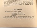 "Die Gefechtsausbildung der Infanterie-Kompanie auf Grund der U.V.J." datiert 1924, DIN A5, 52 Seiten, gebraucht