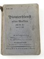 H.Dv. 316 "Pionierdienst aller Waffen" datiert 1936, DIN A6, 444 Seiten, gebraucht und Wasserschaden