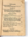 "Der Dienstunterricht im Heere, Ausgabe für den Schützen der Schützenkompanie" datiert 1941, 332 Seiten, DIN A5, stark gebraucht