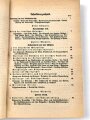 "Der Dienstunterricht im Heere, Ausgabe für den Schützen der Schützenkompanie" datiert 1941, 332 Seiten, DIN A5, gebraucht