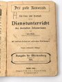 Der gute Kamerad - Ein Lern und Lesebuch für den Dienstunterricht des deutschen Infanteristen, datiert 1904, 235 Seiten, DIN A5, stark gebraucht