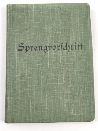 "Sprengvorschrift" datiert 1911, 215 Seiten, DIN A6, gebraucht