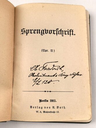 "Sprengvorschrift" datiert 1911, 215 Seiten, DIN A6, gebraucht