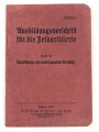 "Ausbildungsvorschrift für die Feldartillerie Heft 2: Ausbildung am unbespannten Geschütz" datiert 1917, 64 Seiten, DIN A6, gebraucht