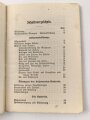 "Ausbildungsvorschrift für die Feldartillerie Heft 4: Ausbildung am bespannten Geschütz" datiert 1917, 47 Seiten, DIN A6, gebraucht