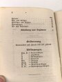 "Ausbildungsvorschrift für die Feldartillerie Heft 4: Ausbildung am bespannten Geschütz" datiert 1917, 47 Seiten, DIN A6, gebraucht