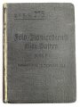 D.V.E. Nr. 275 "Feld-Pionierdienst aller Waffen" datiert 1911, 316 Seiten, DIN A6, gebraucht, Buchrücken defekt