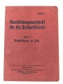 "Ausbildungsvorschrift für die Feldartillerie Heft 1: Ausbildung zu Fuß", datiert 1917, 31 Seiten, DIN A6, gebraucht