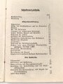 "Ausbildungsvorschrift für die Feldartillerie Heft 2: Ausbildung am unbespannten Geschütz" datiert 1917, 64 Seiten, DIN A6, stark gebraucht