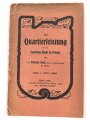 "Die Quartierleistung für die bewaffnete Macht im Frieden" datiert 1900, 43 Seiten, DIN A5, gebraucht