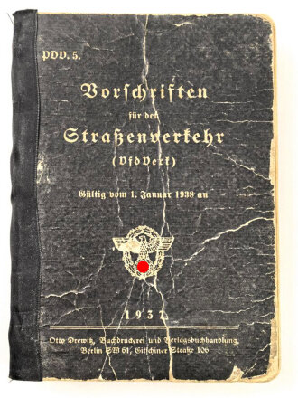 PDV. 5. "Vorschriften für den Straßenverkehr" datiert 1938, 168 Seiten, DIN A5, stark gebraucht