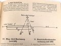 Merkblatt 201 "Wichtige Grundregeln der angewandten Navigation" Ausgabe Oktober 1943, einige Seiten eingerissen