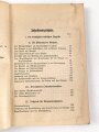 "Die Gruppe im Gefecht (Einheitsgruppe) - Ein Handbuch für Lehrer und Schüler" datiert 1933, 191 Seiten, DIN A5, gebraucht