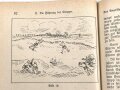 "Die Gruppe im Gefecht (Einheitsgruppe) - Ein Handbuch für Lehrer und Schüler" datiert 1933, 191 Seiten, DIN A5, gebraucht