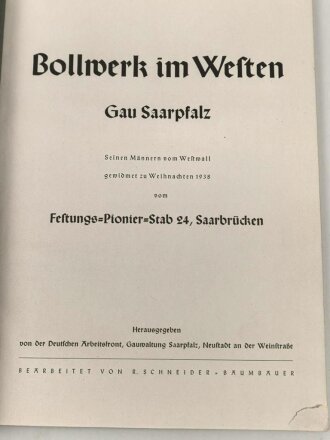 "Bollwerk im Westen - Gau Saarpfalz -...