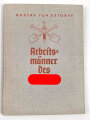 "Arbeitsmänner des Führers" datiert 1939, DIN A4 mit Widmung