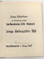 "Arbeitsmänner des Führers" datiert 1939, DIN A4 mit Widmung