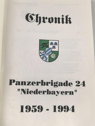 "Chronik - Panzerbrigade 24 - Niederbayern 1959-1994", über DIN A4