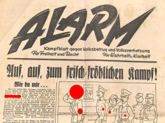 "ALARM - Kampfblatt gegen Volksbetrug und Volksverhetzung. Für Freiheit und Recht - Für Wahrheit und Klarheit" 4 seitig, gefaltet