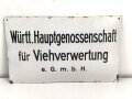 Emailleschild "Württ. Hauptgenossenschaft für Viehverwertung e. GMBH" Maße 30 x 50cm