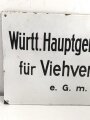 Emailleschild "Württ. Hauptgenossenschaft für Viehverwertung e. GMBH" Maße 30 x 50cm