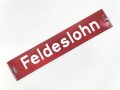 Emailleschild " Feldeslohn" 3, 7 x 20cm