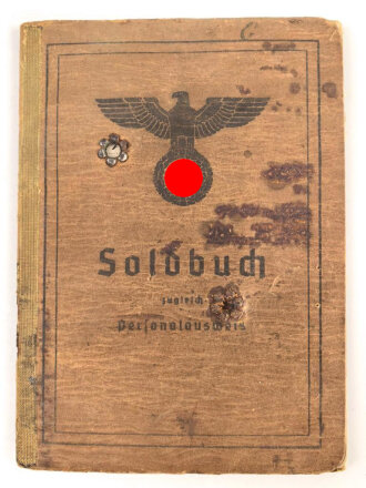 Soldbuch Heer, ausgestellt am 21. Januar 1945 bei Gebirgs Pionier Ersatz und Ausbildungs Btl. 83 Schwaz in Tirol