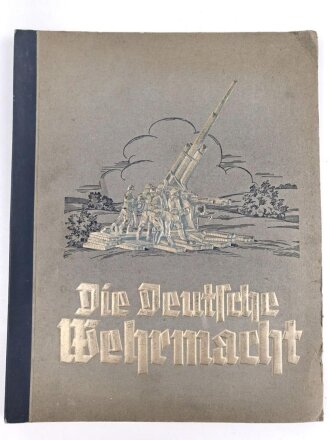 Sammelbilderalbum " Die Deutsche Wehrmacht" ab Bild Nr. 97 leer