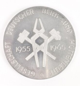 DDR , Medaille "Deutscher Berg- und Hütte Gesellschaft 1955 1965" Durchmesser 80mm