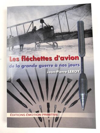 Fliegerpfeil Fachliteratur " Les flechettes dávion de la grande guerra a nos jours"