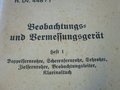 Vorschrift " Beobachtungs- und Vermessungsgerät", 80 Seiten, komplett, guter Zustand, selten