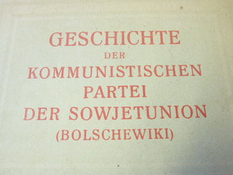 Geschichte der kommunistischen Partei der Sowjietunion (Bolschewiki), datiert 1945, 445 Seiten