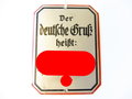 Türschild aus Aluminium " Der deutsche Gruß heißt.... " Maße 60 x 80mm