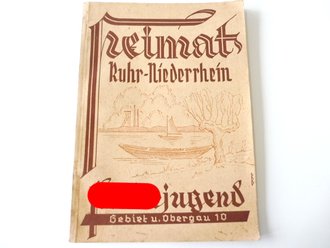 Heimatschulungsbrief der HJ Ruhr-Niederrhein, Gebiet und Obergau 10, A5, 112 Seiten