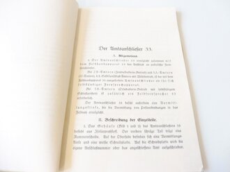 H.Dv.95/16 " Der Amtsanschließer 33" Berlin 1939 mit 16 Seiten plus Anlagen