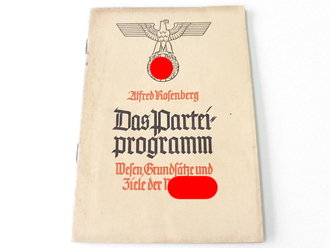 Alfred Rosenberg, Das Partei-Programm, Wesen, Grundsätze und Ziele der NSDAP, A5, 64 Seiten