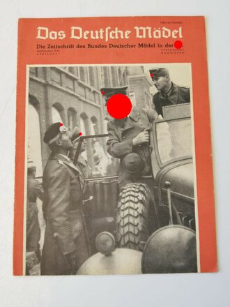 Das Deutsche Mädel - Die Zeitschrift des BDM,...