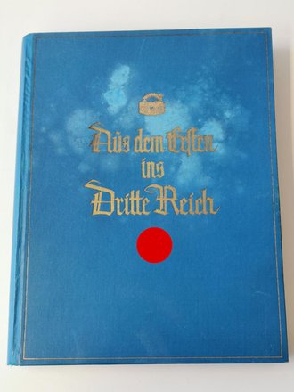 "Aus dem ersten ins Dritte Reich"Deutsches...