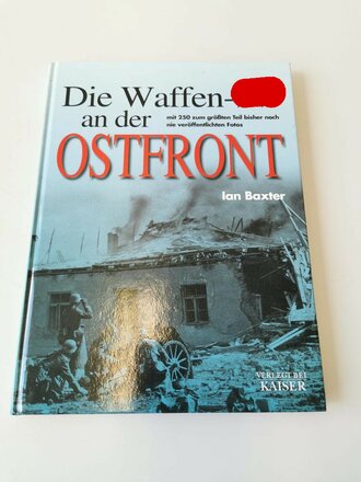 "Die Waffen-SS an der Ostfront", 192 Seiten,...