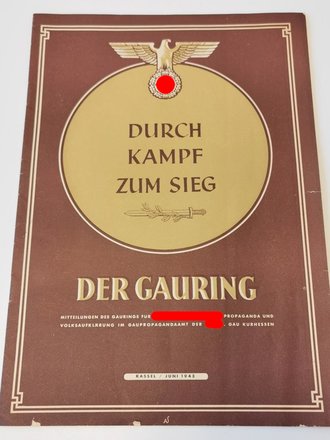 Der Gauring - "Durch Kampf zum Sieg", Kassel,...