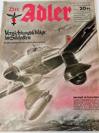 Der Adler "Vernichtungsschläge im Südosten", Heft Nr. 9, 29. Aprili 1941