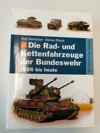 "Die Rad- und Kettenfahrzeuge der Bundeswehr 1956...