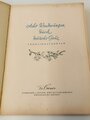 Sammelbilderalbum "Acht Wanderungen durch Deutsche Gaue - Frühlingsfahrten" 71 Seiten, komplett