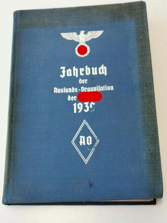 "Jahrbuch der Auslands-Organisation der NSDAP...