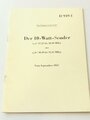 REPRODUKTION, Der 10-Watt-Sender ("a" 27,25 bis 30,30 MHz oder "b" 30,30 bis 33,35 MHz), 27 Seiten, DIN A5